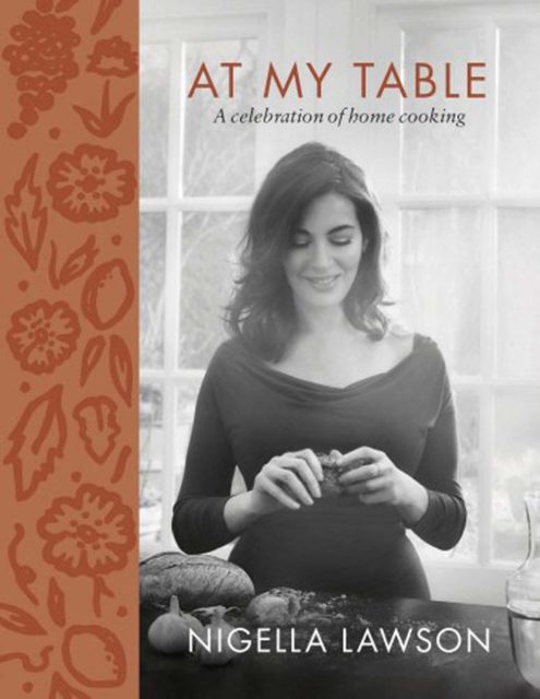 At My Table by Nigella Lawson