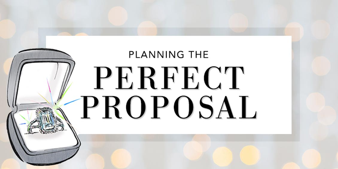 Planning The Perfect Proposal